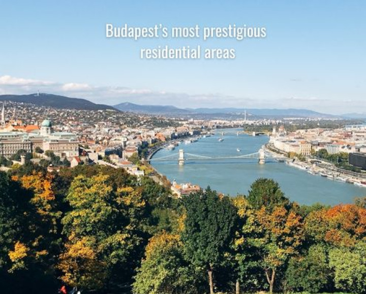 Budapest’s most prestigious residential areas